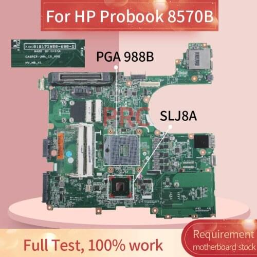686971-001 686971-501 For HP Probook 8570B Laptop motherboard 010172N00 SLJ8A PGA 988B DDR3 Notebook Mainboard