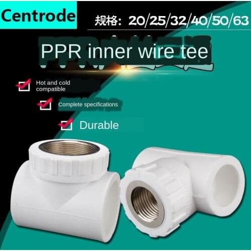 Pipe Fittings Ppr Inner Wire Tee 20/25/32/40/50 / 63PPR Water Pipe Connector Turn 1/2 IN 3/4 IN 1 Inch 1.2 Inch Accessories