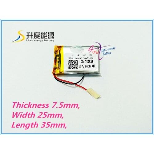 Tablet battery Liter energy battery 3.7V polymer lithium battery 752535 600mAh general recording pen battery desk lamp MP3 LED