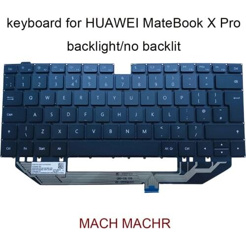 MACH UK GB Backlit Keyboard for Huawei MateBook X Pro MACHR-W29 W19 MACH-W29B W19B W19C laptop replacement keyboards NSK-362BN
