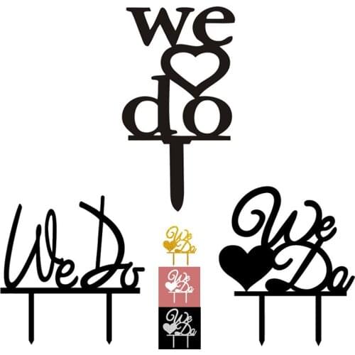 We Do Love Heart Wedding Acrylic Cake Flags Black White Gold Silver Cake Topper Wedding Engagement Party Cake Decor