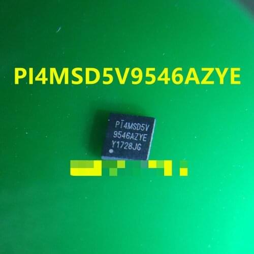 5PCS-10PCS/ PI4MSD5V9546AZYE 9546AZYE PI4MSD5V NEW Stock