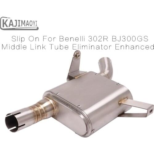 Motorcycle Exhaust Modified Stainless Steel Middle Link Pipe Eliminator Enhanced Slip On For Benelli 302R BJ300GS