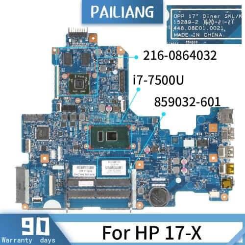 PAILIANG Laptop motherboard For HP 17-X Mainboard 15289-2 859032-601 Core SR2ZV 216-0864032 TESTED DDR3