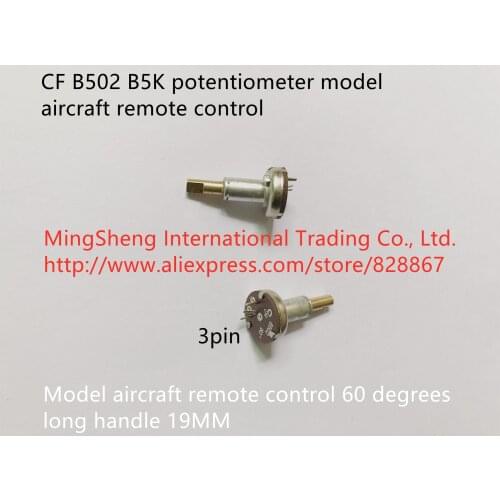 Original new 100% CF B502 B5K potentiometer model aircraft remote control 60 degrees long handle 19MM (SWITCH)