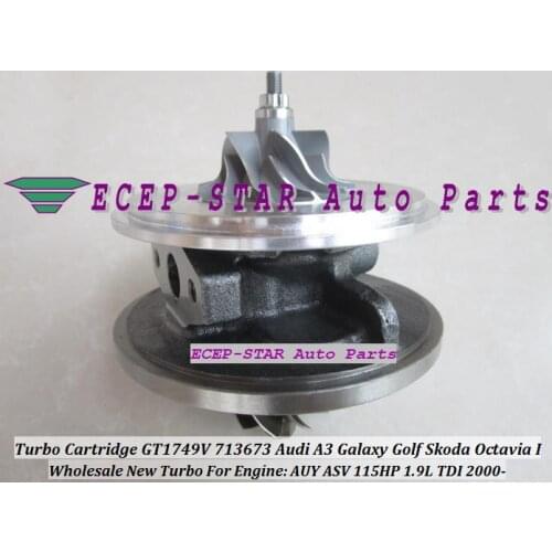 Free Ship Turbo CHRA Cartridge GT1749V 713673-5006S 713673 For Audi A3 Galaxy Golf Sharan Skoda Octavia AUY ASV 1.9L TDI 115HP