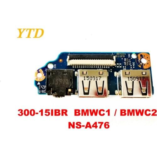 Original for lenovo IdeaPad 300 300-15 300-15IBR USB board Audio board 300-15IBR BMWC1 BMWC2 NS-A476 tested good free shippig