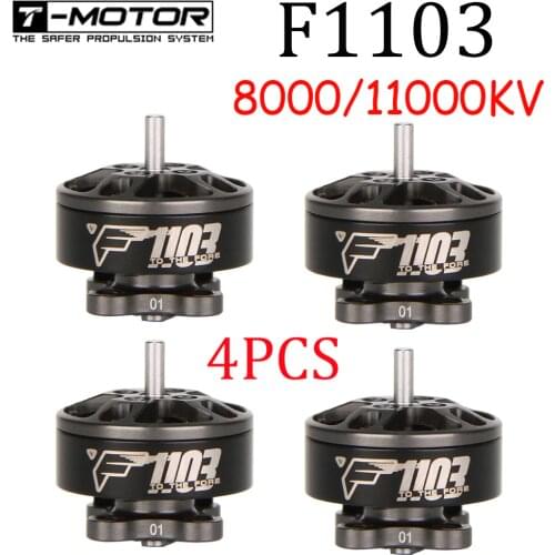 4PCS T-Motor F1103 1103 8000KV 11000KV 2-3S Brushless Motor for Cinewhoop RC Drone FPV Racing CineWhoop BetaFPV