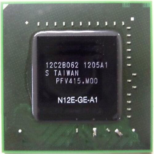 100% New N12E-GE-A1 N12E GE A1 BGA Chipset