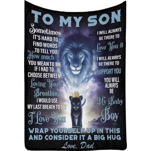 Blanket to My Son from Dad Wrap Youself Up in This and Consider It a Big Hug Lion Blanket Warm Throw for Bed Sofa