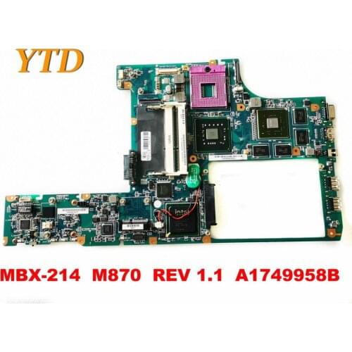 Original for SONY MBX-214 Laptop motherboard MBX-214 M870 REV 1.1 A1749958B tested good free shipping