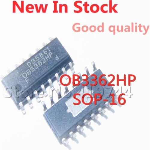 5PCS/LOT OB3362HP OB3362 SOP-16 power management chip (small size) In Stock NEW original IC
