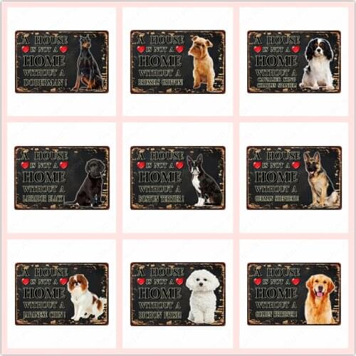 A House Is Not A Home Without A Dog Plaque Vintage Metal Tin Signs Bar Cafe Home Decor Springer Spaniel Wall Art Poster N358