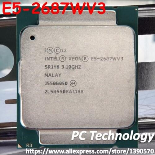 E5-2687WV3 Original Intel Xeon E5 2687WV3 3.1GHZ 10-Core 25M Cache E5 2687W V3 FCLGA2011-3 160W E5-2687W V3