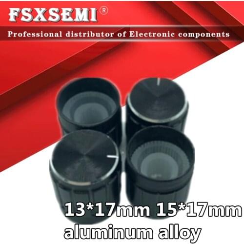 10pcs 13*17mm 15*17mm aluminum alloy potentiometer 13*17 15*17 knob rotation switch volume control knob black pitch-row 6mm