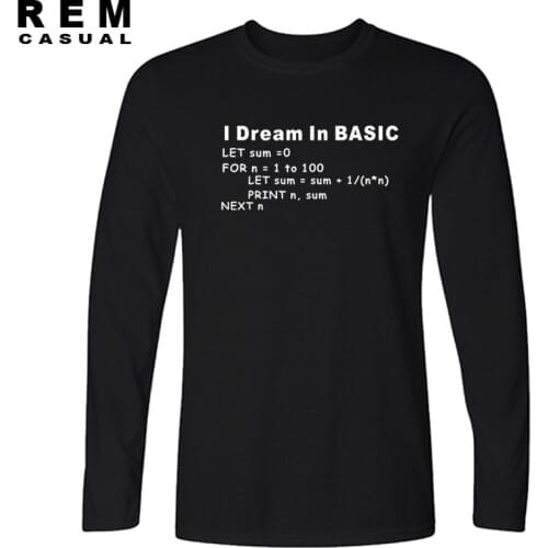 New Style Basic Programming Language Computer T-shirt Retro Video Game Funny Long sleeve T Shirt Men Casual Top Tees