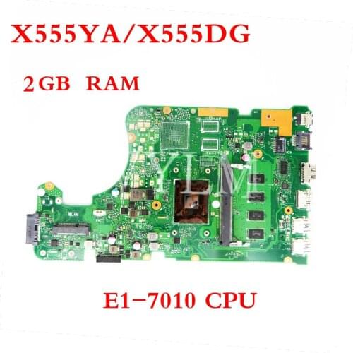 X555YA 2GB RAM E1-7010CPU motherboard For ASUS X555 X555YA X555YI X555D X555DG X555DA laptop motherboard X555YI mainboard Tested