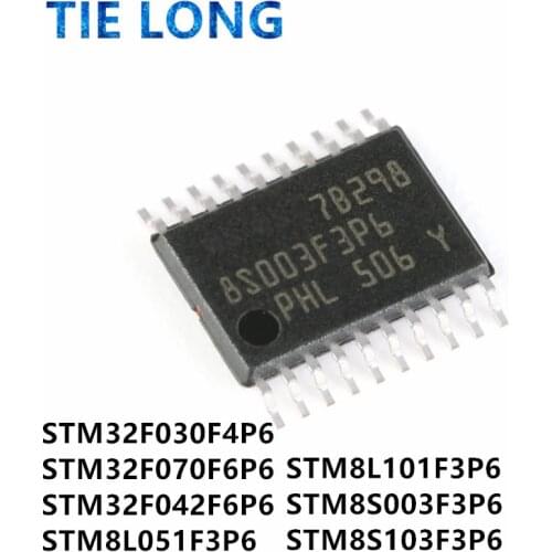 1pcs/lot STM32F030F4P6 STM32F042F6P6 STM32F070F6P6 STM8L051F3P6 STM8L101F3P6 STM8S003F3P6 STM8S103F3P6 TSSOP-20 In Stock