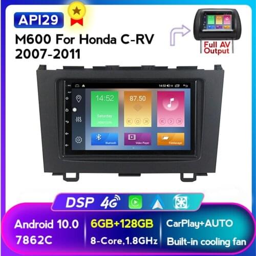 6G+128G IPS For Honda CR-V RE CRV 2007 2008 2009 - 2011 Car Radio Multimedia Video Player Navigation Android 10 No 2din dvd