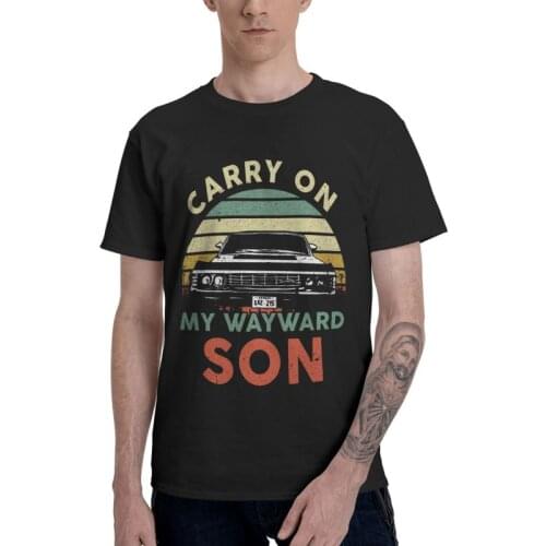 Male Retro Carry On My Wayward Son T-Shirt Streetwear Drama TV Supernatura Tshirt Short Sleeve Cool T Shirt Cotton Tee Gift