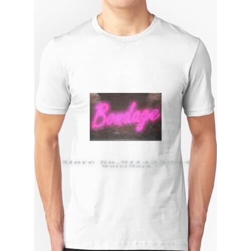 Bondage Neon Lettering ( Bdsm ) T Shirt 100% Pure Cotton Femdom Dominatrix Mistress Chastity Slave Pain Dominatix Latex Leather