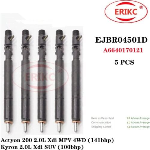 ERIKC 5 PCS EJBR04501D Diesel Common Rail Injector EJBR 045 01D OEM A6640170121 FOR Actyon 200 2.0L Xdi MPV 4WD (141bhp)