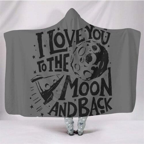 I love you To the Moon and back Breathable Hooded Blanket 3D Printed Wearable Blanket Adults kids Blanket blanket throw blanket