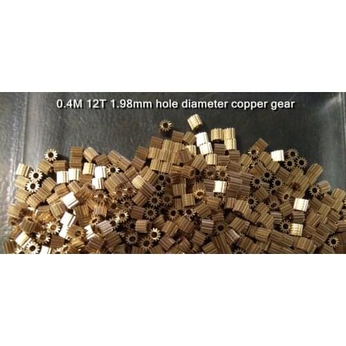 10X 0.4M 12T 1.98mm 1.5 mm 2 mm shaft hole diameter Copper gear