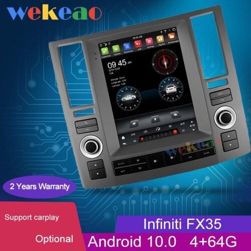 Wekeao Vertical Screen Tesla Style 10.4" 1 Din Android 10.0 Auto Radio Automotivo For Infiniti FX35 FX45 FX Car Dvd Player 4G
