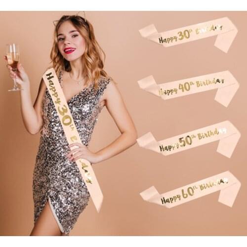 1Pcs Happy Birthady 16th 18th 21th 30th 40th 50th 60th Satin Sash Adult Birthday Party Women Anniversary Decoration Supplies