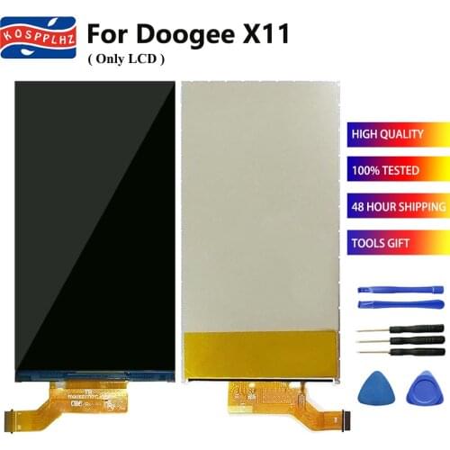 High Quality For DOOGEE X11 LCD Display ( No Touch Screen Sensor ) Digitizer 100% Original Replacement 5.0" Repair parts + Tools