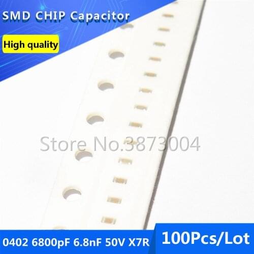 100pcs 0402 6800pF 6.8nF 50V X7R 10% Thick Film Chip Multilayer Ceramic Capacitor