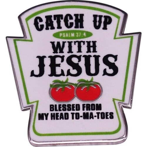 Christian Parody Tee Catch Up With Jesus Pin Ketchup label designed for believers