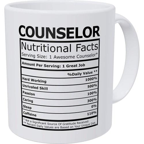 Counselor Nutritional Facts Funny Coffee Mug 11 Ounces Inspirational And Motivational