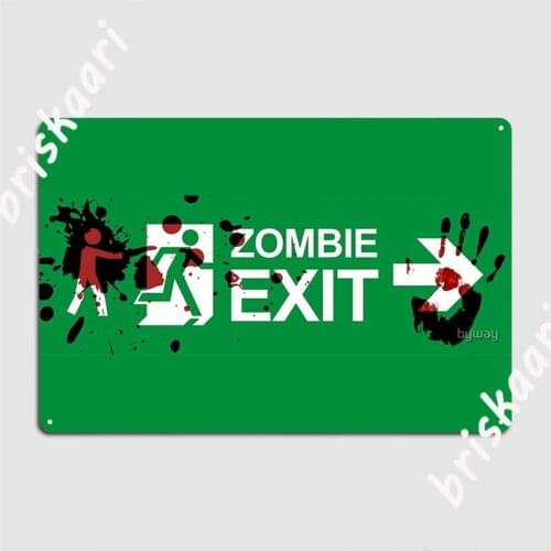 Zombie Exit Variant Metal Signs Kitchen Plates Cinema Garage Decoration Tin sign Posters