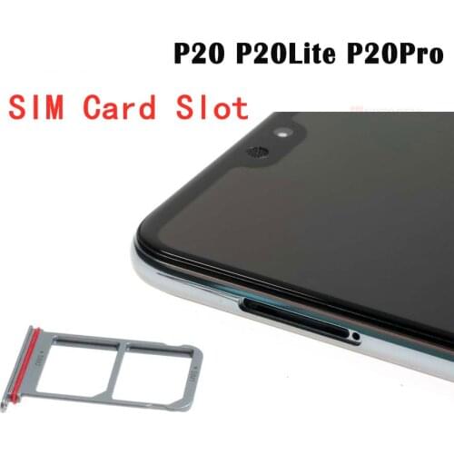For Huawei P20 / P20 Pro / P20 Lite Nano Sim Card Holder Tray Dual SD Card Slot Replacement Parts