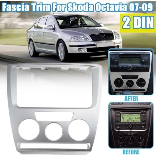 2 Din Car Frame Fascia Trim Dash Mount For Skoda Octavia 2007-2009 Double Din Fascias For 2010-2013 Panel Mounting Frame Adapter