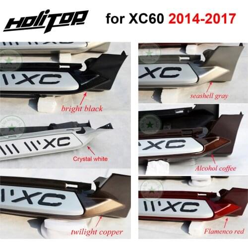 Running board side step nerf bar for Volvo XC60 2014 2015 2016 2017,more than six colors for ur choice, 5years+ old seller