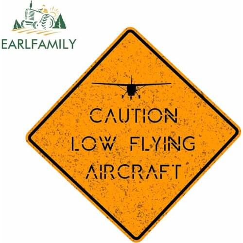 EARLFAMILY 13cm x 12.8cm for Caution Low Flying Aircraft Warning Cartoon Motorcycle Decal VAN Refrigerator Windows Car Sticker