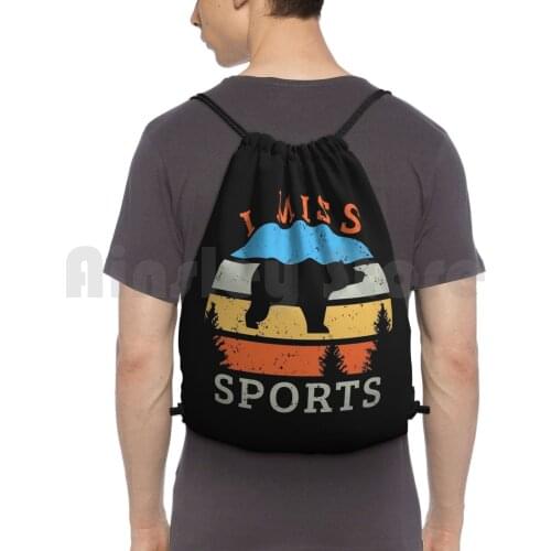 I Miss Sports No Sports Bring Back Sports , Baseball , Basketball , Quarantine , Social Distancing Unisex Outdoor Hiking