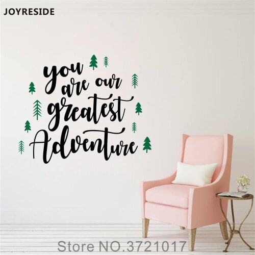 JOYRESIDE Quote You Are Our Greatest Adventure Wall Decal Vinyl Sticker Nursery Decor For Kids Boys Room Home Decoration XY181
