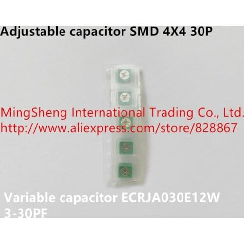 Original new 100% adjustable capacitor SMD 4X4 30P 3-30PF variable capacitor ECRJA030E12W (Inductor)