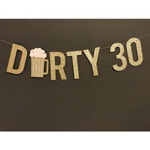 30th Birthday Decoration,Dirty 30 Banner,Custom 30th birthday banner,Birthday Party Decor,Party garland,Personalised age