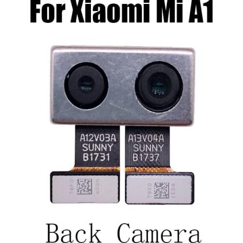Back Facing Camera Rear Main Camera Big Camera Module Flex Cable For Xiaomi MI A1 Mi 5X Replacement Repair Parts