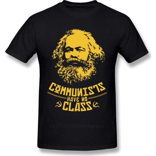 Karl Marx Communists Have No Class T Shirt For Man Unique Design Communism CCCP Marxism T Shirt Guys Punk Designer Streetwear