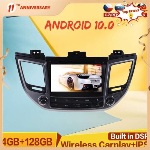 Android 10 128GB Car Radio Player GPS Navigation For Hyundai Tucson IX35 2014 + Car Stereo Multimedia Player DSP Carplay 4G SIM