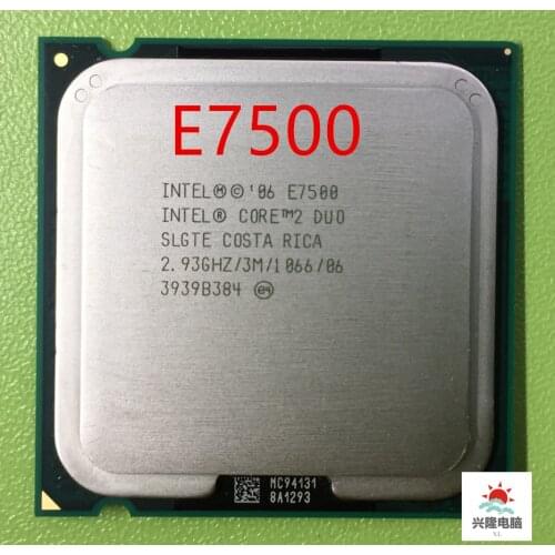 Intel Core Duo E7500 e7500 Processor 2.93GHz 3M 1066MHz Desktop LGA775 CPU E7500 CAN WORK