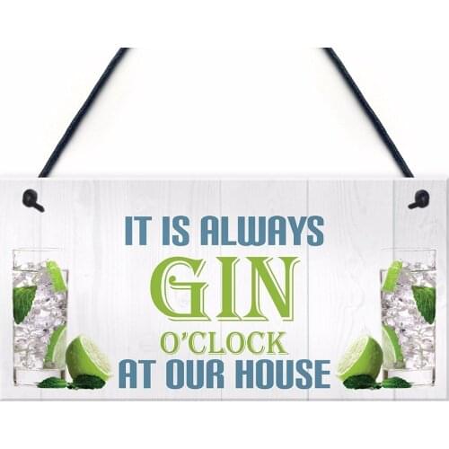 Meijiafei Always Gin O'clock At Our House Novelty Hanging Plaque Sign Funny Drinking Sign 10"x5"