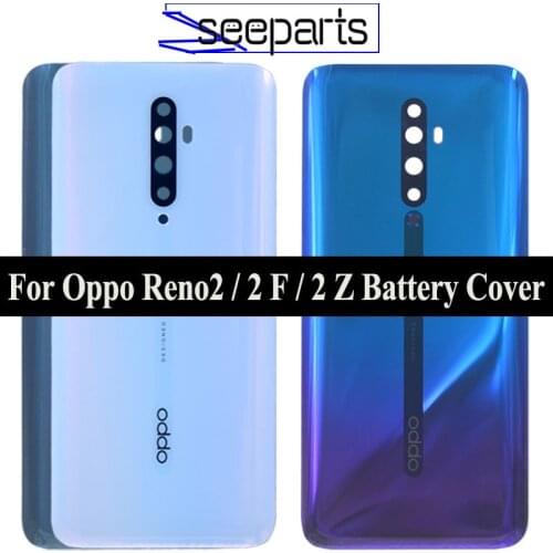 NEW 6.5'' For Oppo Reno2 / Reno 2 / Reno 2Z Reno2 Z F Back Battery Cover Door Housing Case Rear Glass Lens Parts Replacement