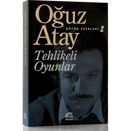 Dangerous Games-Oğuz Atay-turkish book-master works-heavy roman